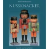 Multimedia-Buch "Nussknacker Gestalt und Geschichte"